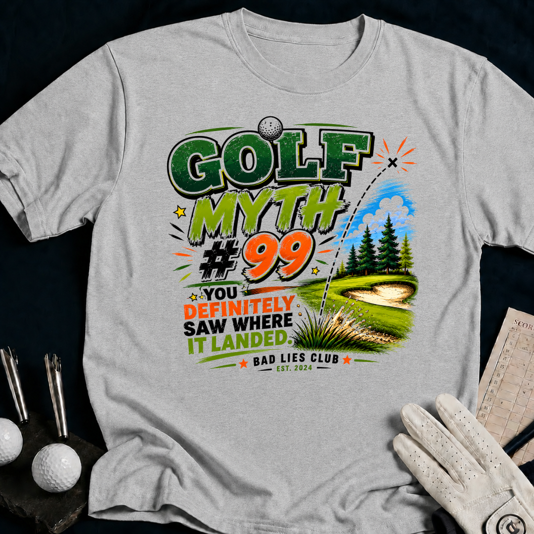 Golf Myth 99 You Definitely Saw Where It Landed. - sport_grey
