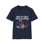 Bad at Golf Still Playing