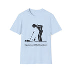 Equipment Malfunction