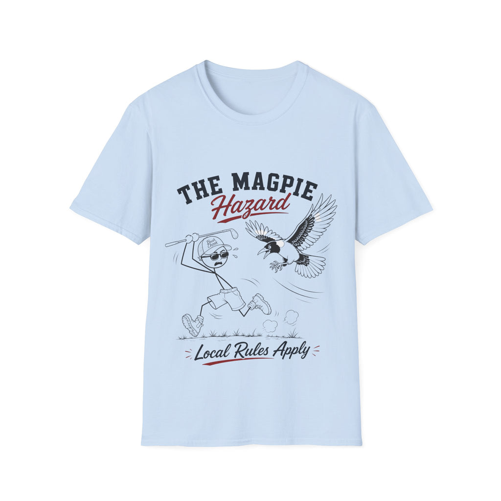 The Magpie Hazard
