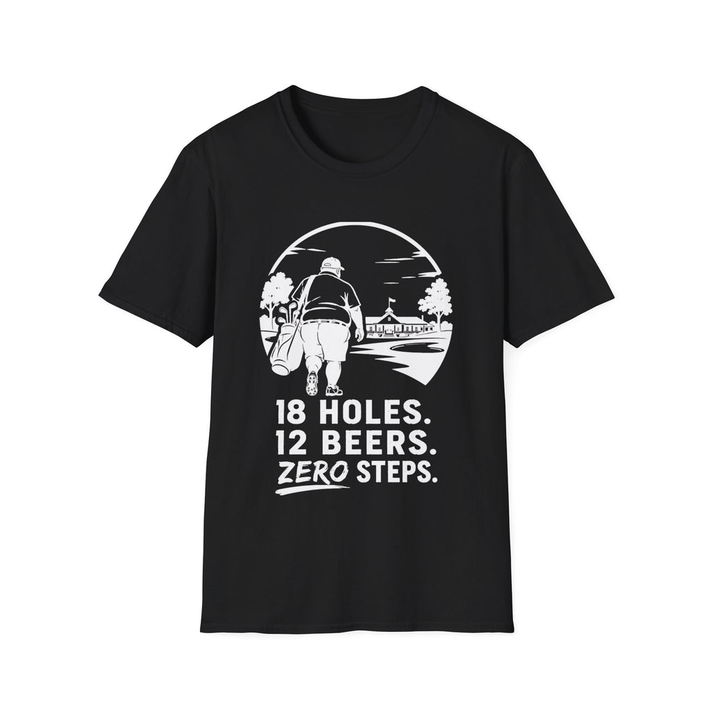18 Holes. 12 Beers. Zero Steps