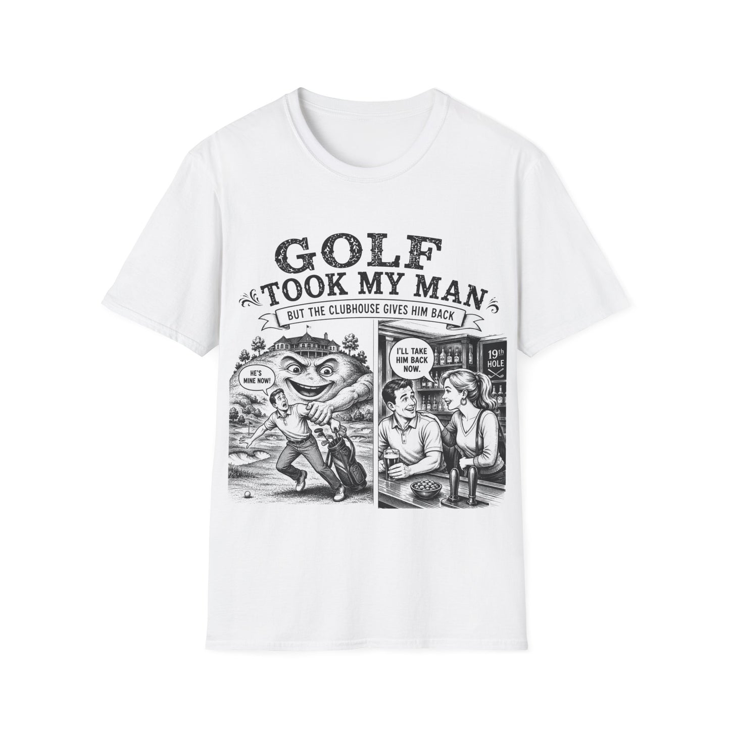 Golf Took My Man