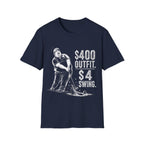 $400 Outfit, $4 Swing