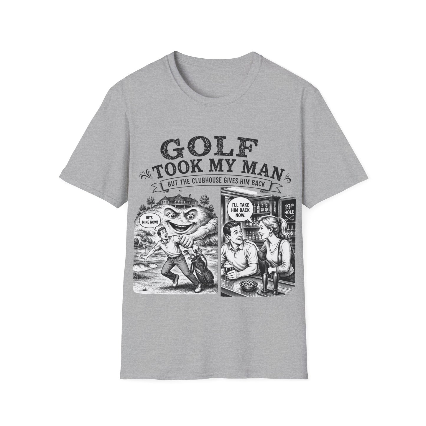 Golf Took My Man