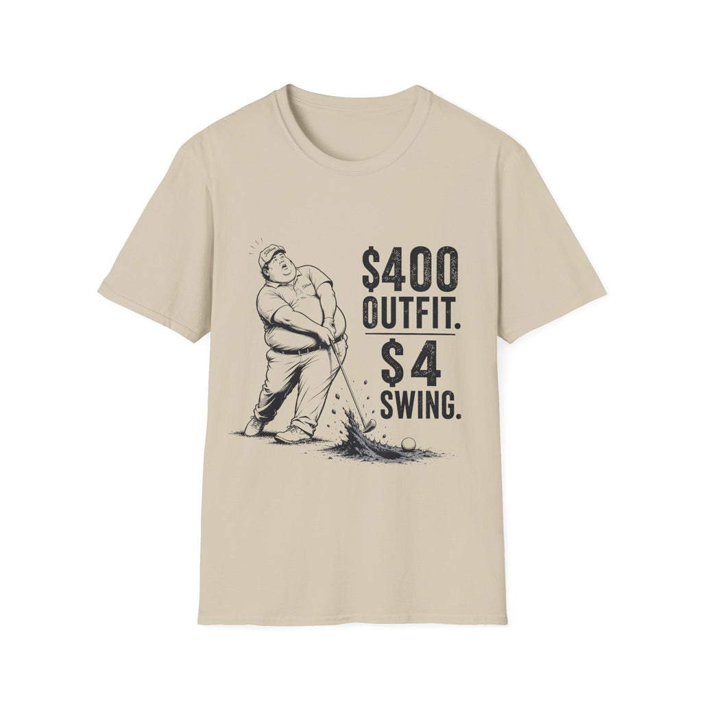 $400 Outfit, $4 Swing
