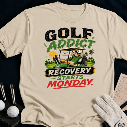 Golf Addict. Recovery Starts Monday. - sand