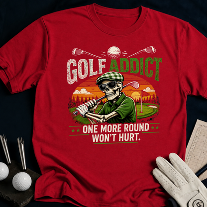 Golf Addict. One More Round Won't Hurt. - antique_cherry_red