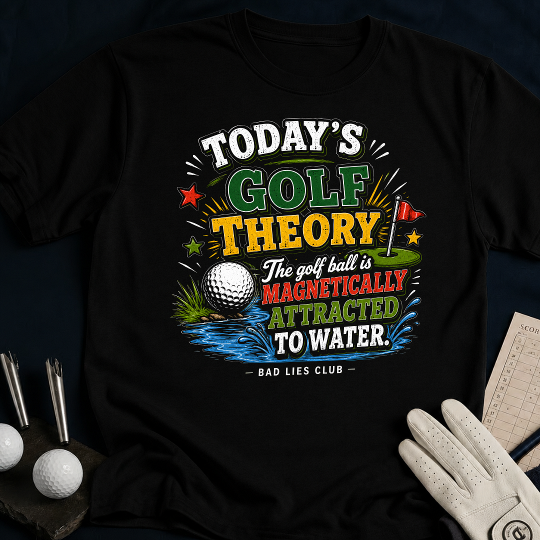 Today's Golf Theory. The Golf Ball Is Magnetically Attracted To Water - black
