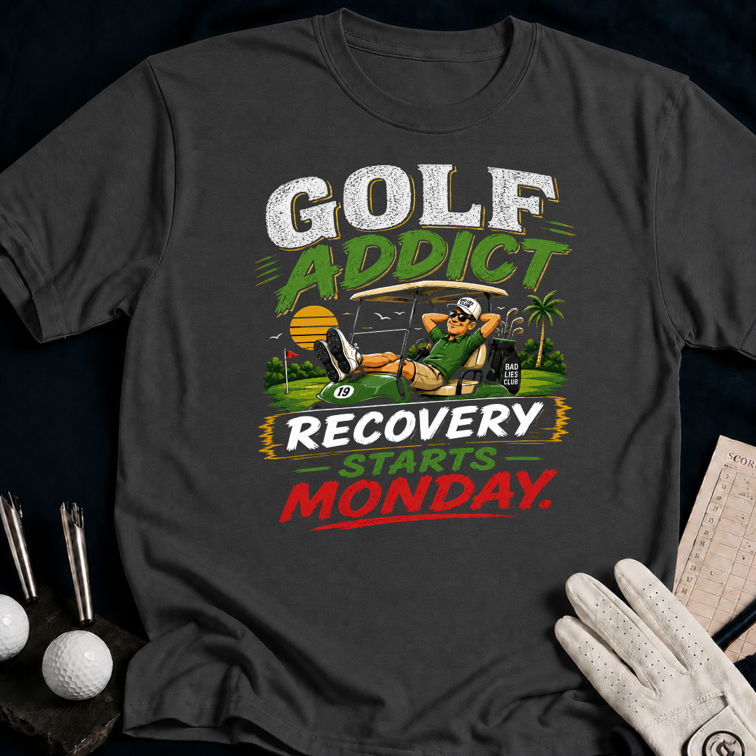Golf Addict. Recovery Starts Monday. - charcoal