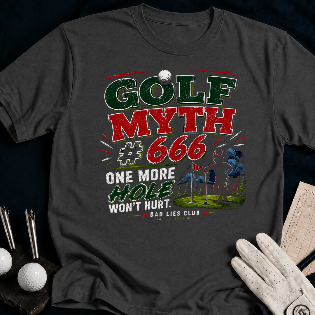 Golf Myth 666, One More Hole. - charcoal