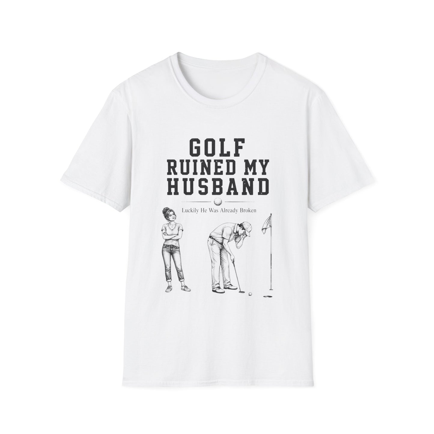 Golf Ruined My Husband