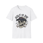 Golf or Die