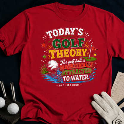 Today's Golf Theory. The Golf Ball Is Magnetically Attracted To Water - antique_cherry_red