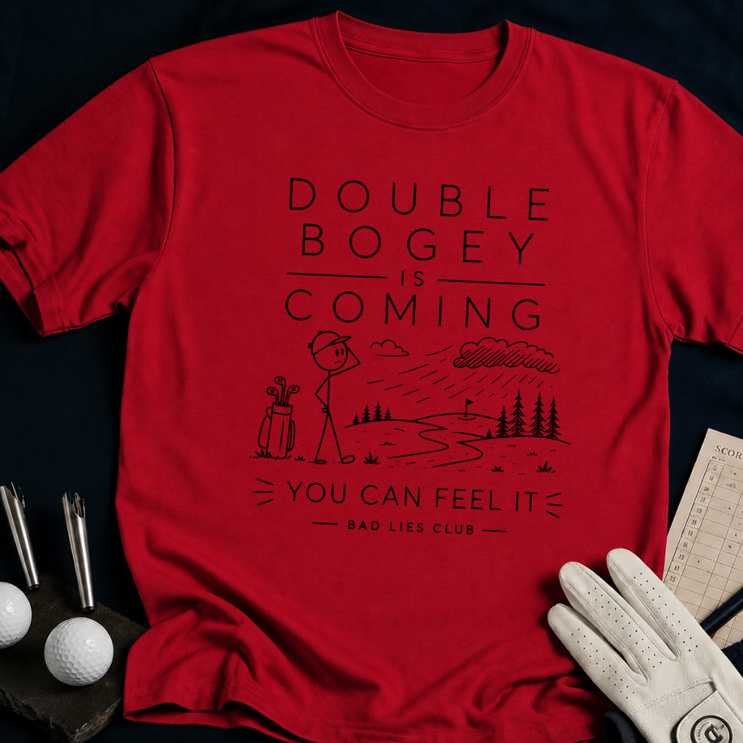Double Bogey Is Coming