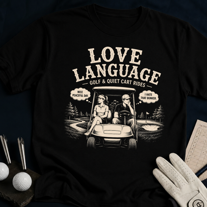 Love Language – funny golf t-shirt in Black | Bad Lies Club