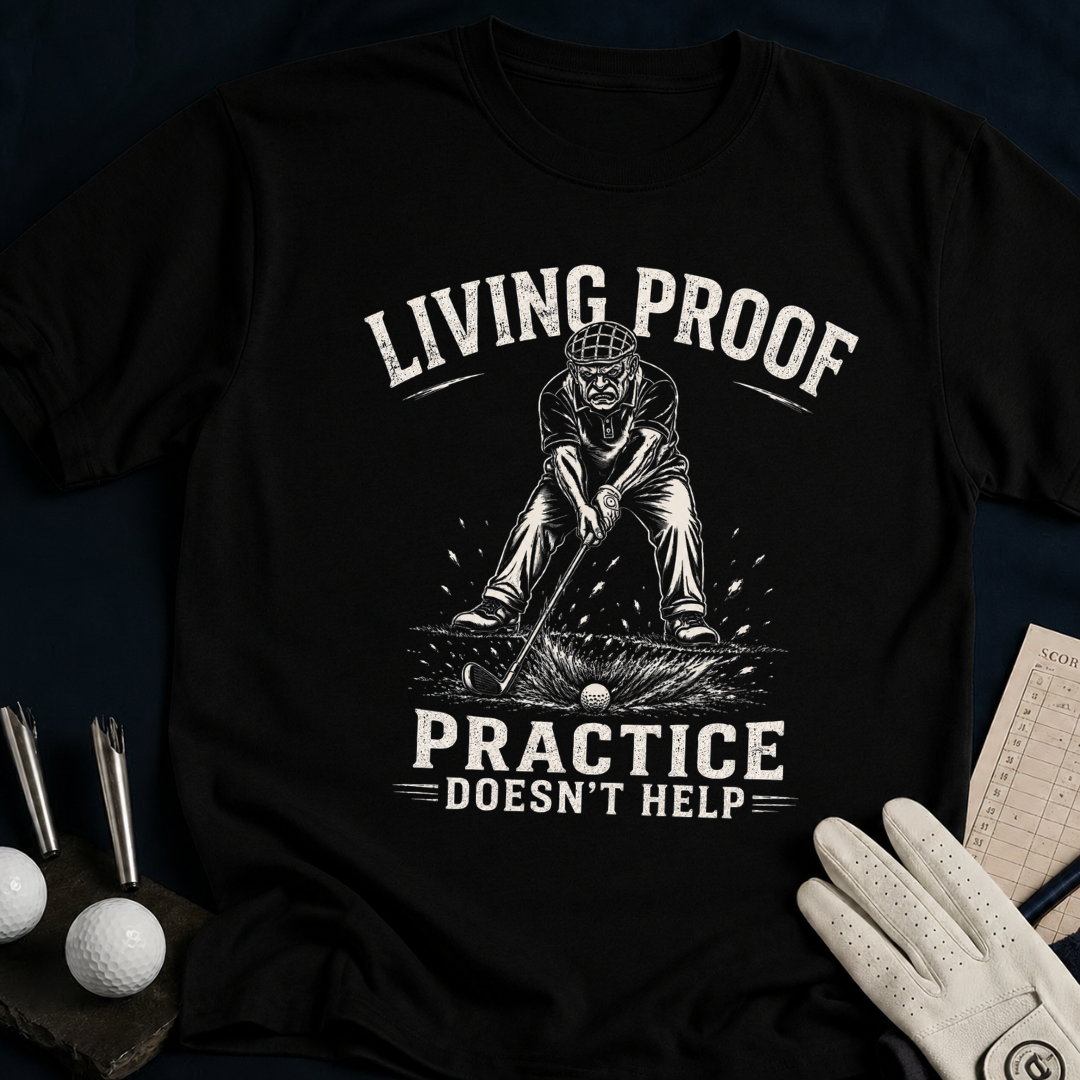 Living Proof – funny golf t-shirt in Black | Bad Lies Club