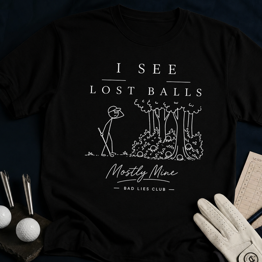 I See Lost Balls Golf – funny golf t-shirt in Black | Bad Lies Club