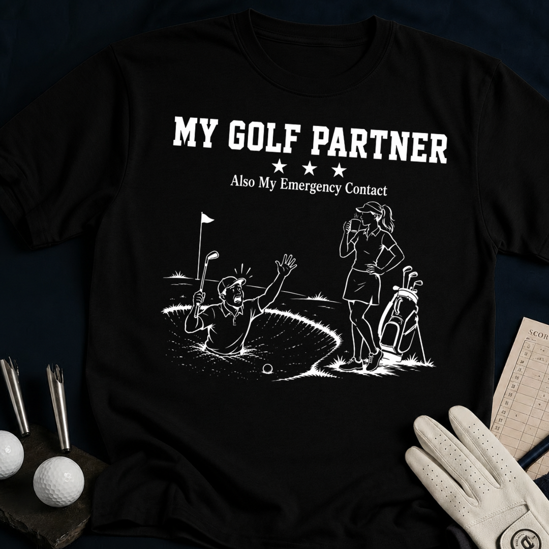 My Golf Partner Also My Emergency Contact – funny golf t-shirt in Black | Bad Lies Club