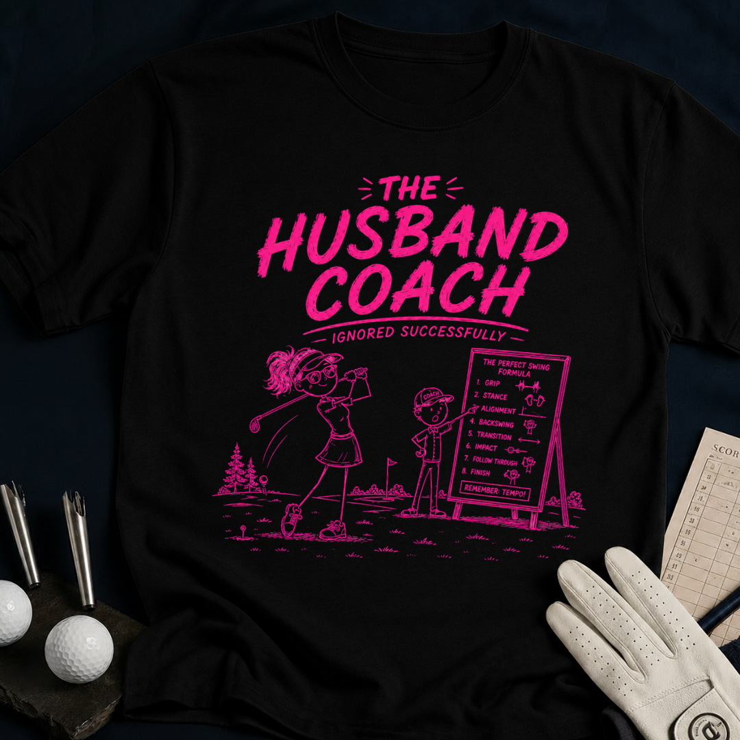 The Husband Coach – funny women's golf t-shirt in Black | Bad Lies Club