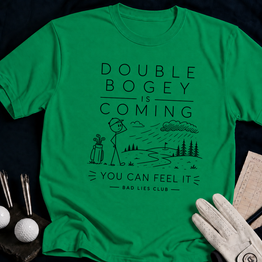 Double Bogey Is Coming
