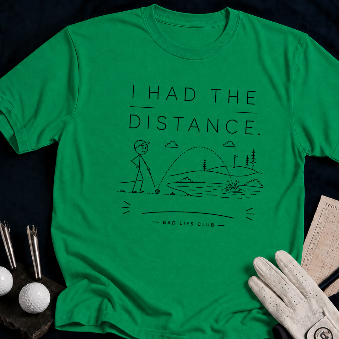 I Had The Distance