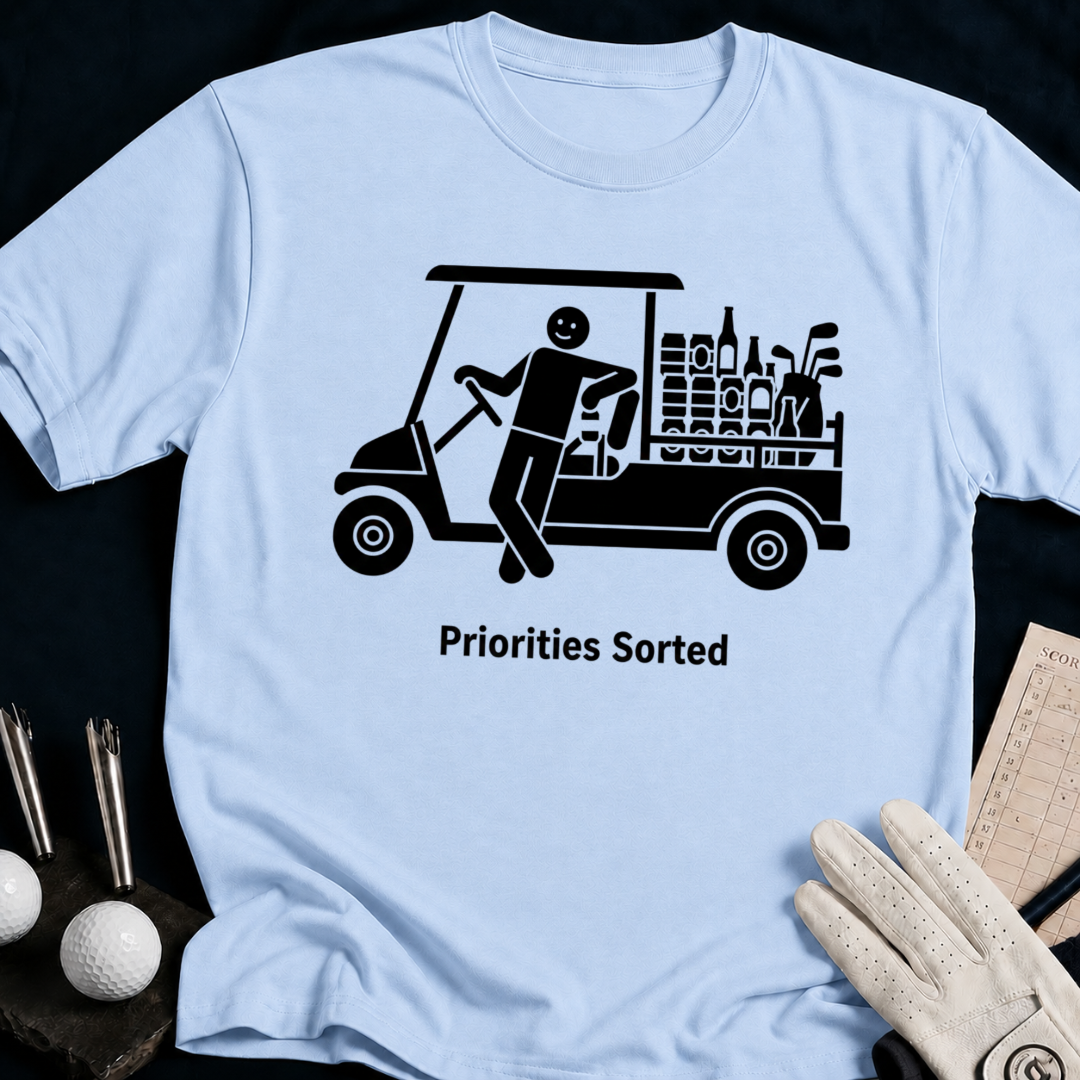 Priorities Sorted – funny golf t-shirt in Light Blue | Bad Lies Club