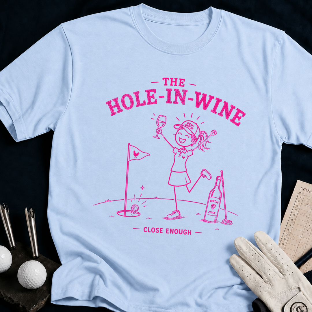 The Hole-In-Wine – funny women's golf t-shirt in Light Blue | Bad Lies Club