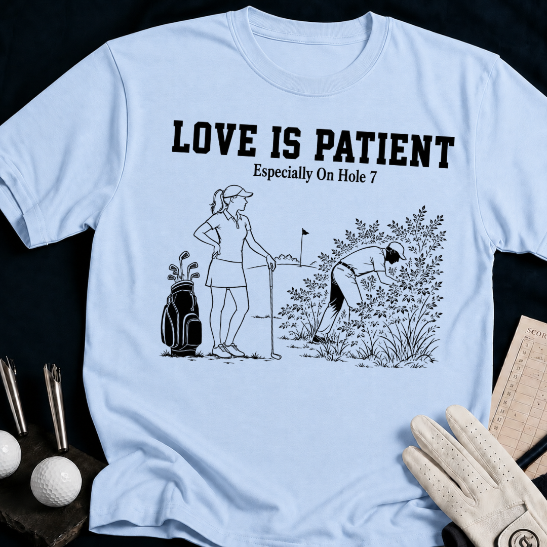 Love Is Patient – funny golf t-shirt in Light Blue | Bad Lies Club