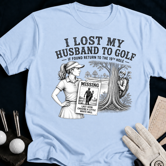 I Lost My Husband to Golf – funny golf t-shirt in Light Blue | Bad Lies Club
