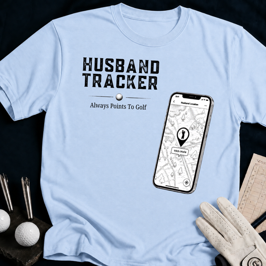 Husband Tracker – funny golf t-shirt in Light Blue | Bad Lies Club