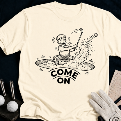 Come On – funny golf t-shirt in Natural | Bad Lies Club