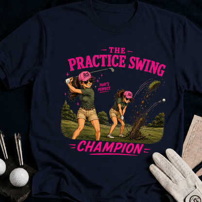 The Practice Swing Champion – funny women's golf t-shirt in Navy | Bad Lies Club