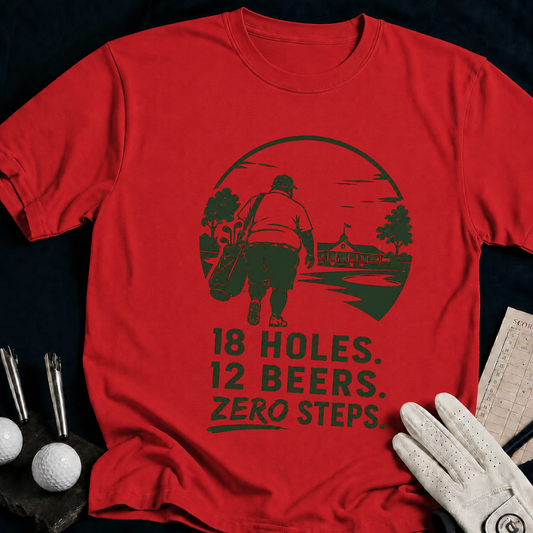18 Holes. 12 Beers. Zero Steps – funny golf t-shirt in Red | Bad Lies Club