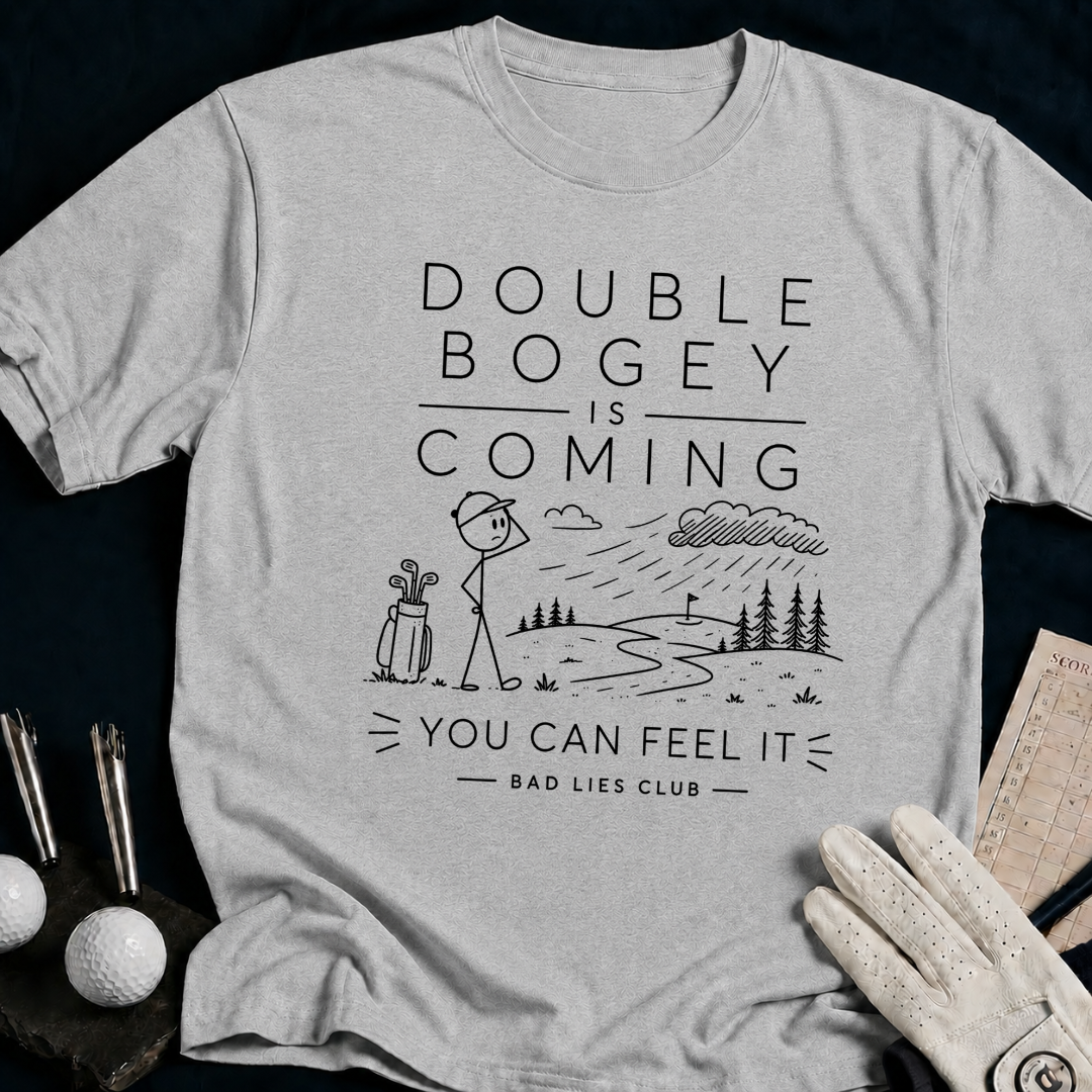 Double Bogey Is Coming