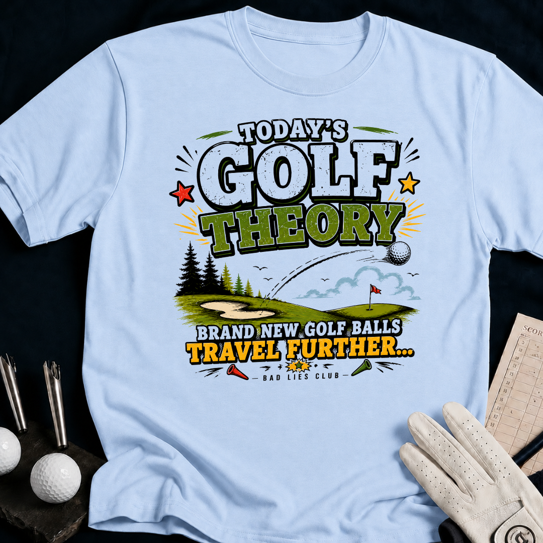 Today's Golf Theory. Brand New Golf Balls Travel Further. - light_blue
