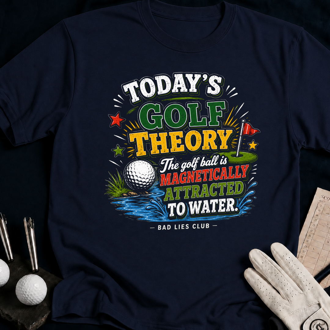 Todays Golf Theory The Golf Ball Is - navy