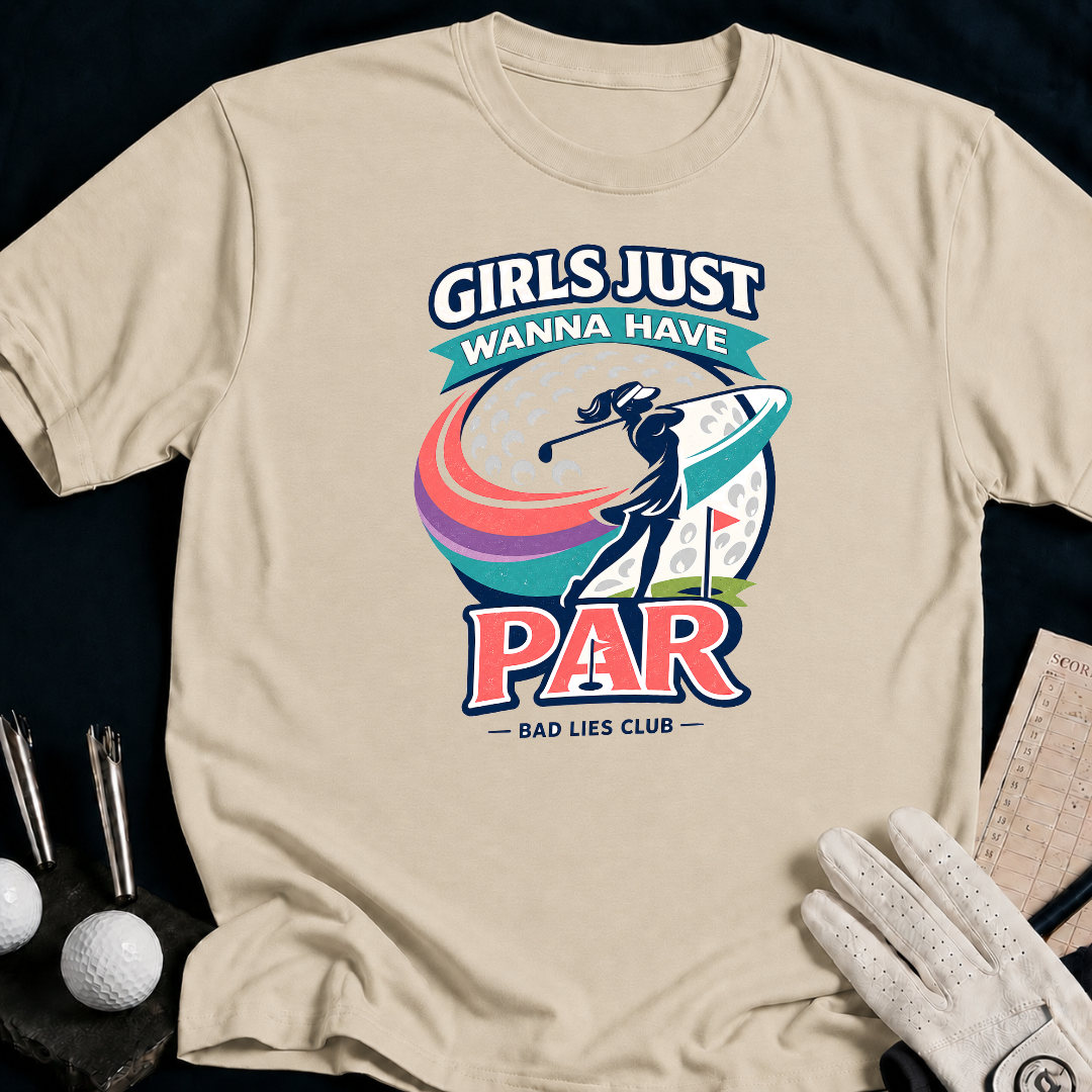 Girls Just Wanna Have Par. - sand